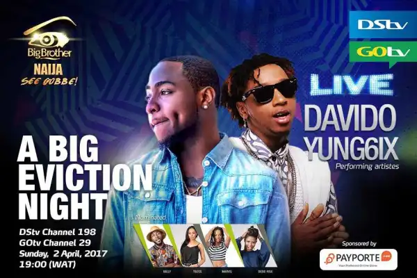 #BBNaija: Davido, Yung6ix To Perform On Sunday Live Eviction Show (Photos)